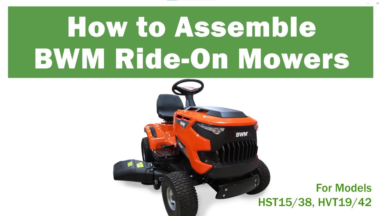 How to Assemble: BWM Ride-on Mowers