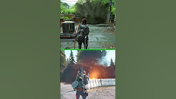EXPLOSION EFFECTS COMPARISON (TLOU2 VS DAYS GONE) PART 5