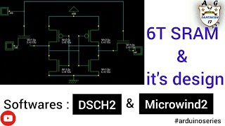6T SRAM | how to design 6t sram | 6t sram using dsch2 and microwind2 | 6tsram | DSCH2 and Microwind2
