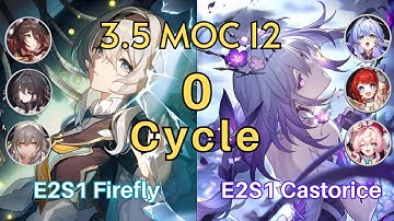 《Honkai Star Rail》3.5 MOC 12 | E2S1 Firefly x E2S1 Castorice  0 Cycle Gameplay！