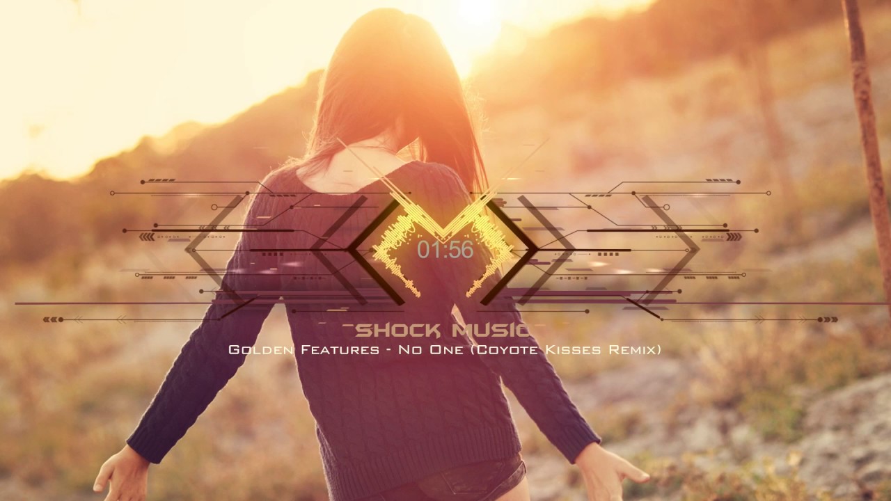 Golden Features - No One (Coyote Kisses Remix) | Free Music