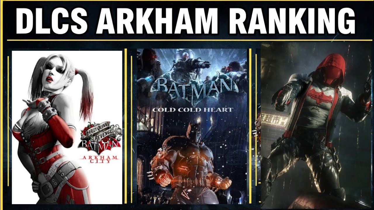 Todos los DLC de la saga Arkham: de peor a mejor