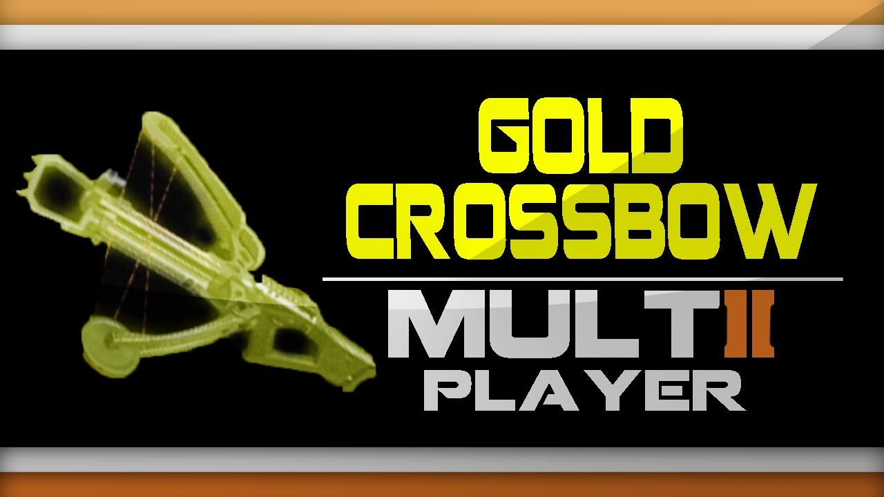 Black Ops 2 GOLD Crossbow Camo Gameplay Online - How to get Gold Crossbow Camo