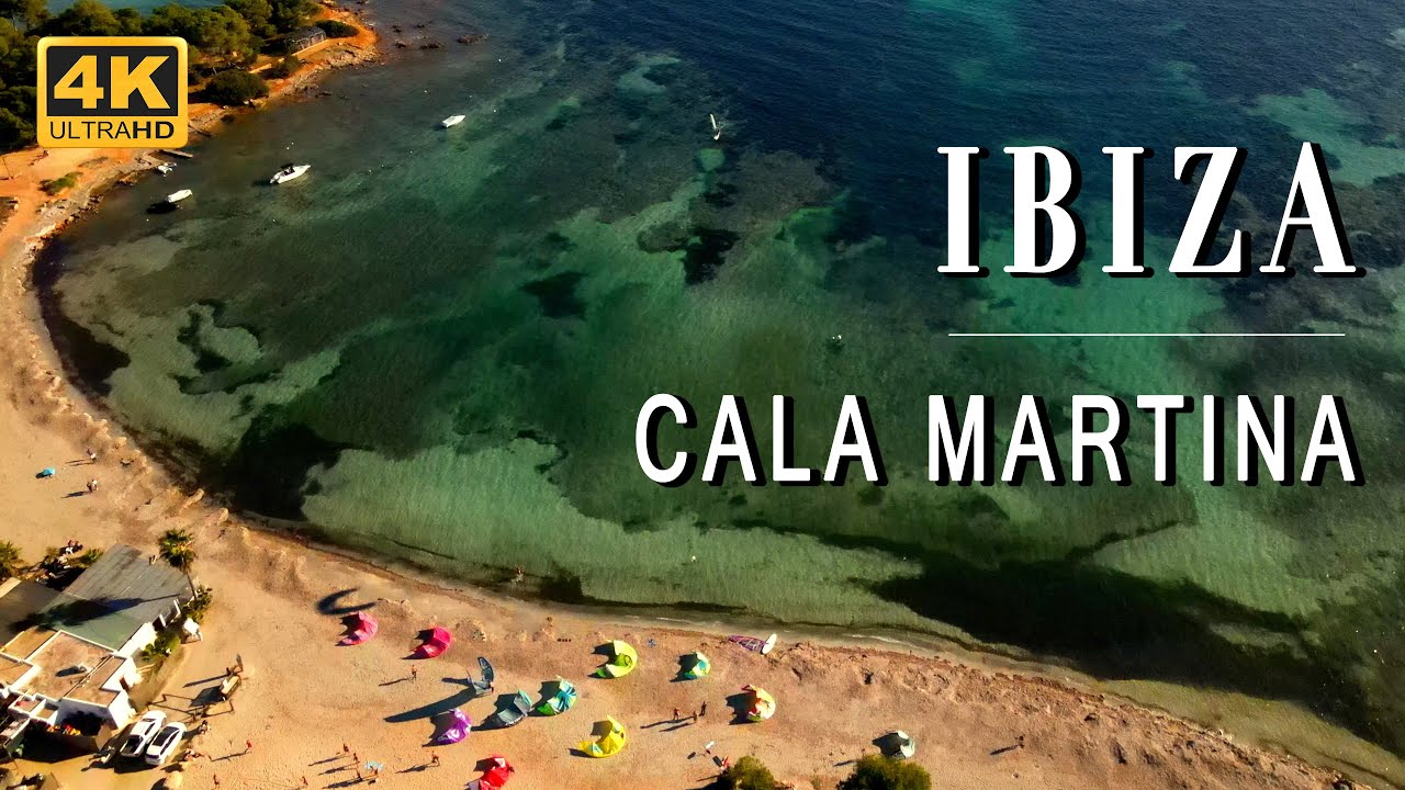 IBIZA: Cala Martina (4K Ultra HD 60fps)