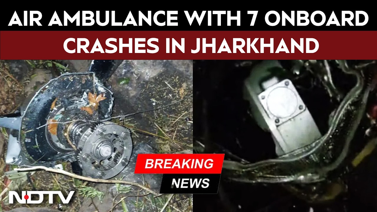Jharkhand Plane Crash | Air Ambulance With 7 On Board Crashes In Jharkhand