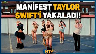 Reached 18 Million Views in 4 Days! Manifest Is Rivaling Taylor Swift | NTV