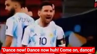 Messi Screaming To Yerry Mina - Dance Now Dance Now Huh Come On, Dance