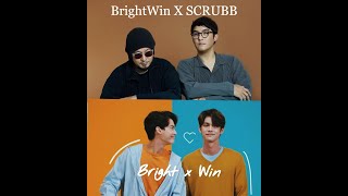 BRIGHTWIN singing SCRUBB songs played in 2gether the series 2020 playlist