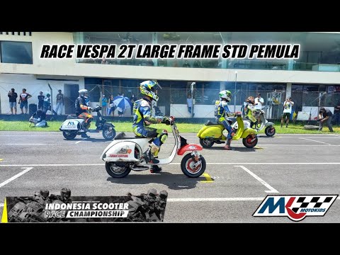 Race Vespa 2T Large Frame STD Pemula‼️Indonesia Scooter Race ...