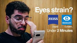 Essilor Eyezen or Zeiss Digital Lens explained under 2 minutes | Eye Strain | Anti-Fatigue Lenses