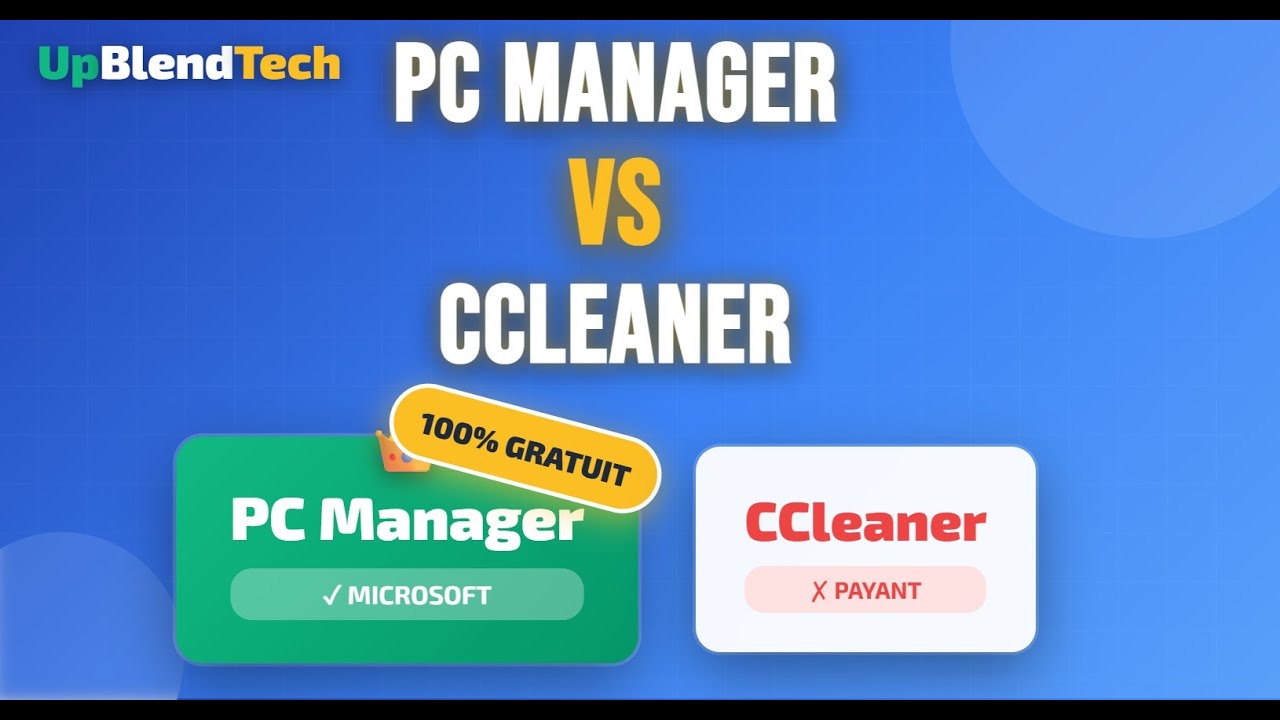 🔥 PC MANAGER vs CCLEANER : Quel est le MEILLEUR optimiseur Windows ? 🔥