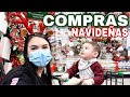 COMPRAS NAVIDEÑAS CON MI BEBE│SU PRIMERA NAVIDAD DICIEMBRE 2020🌲🎁