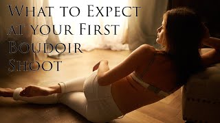 What To Expect At Your First Boudoir Shoot