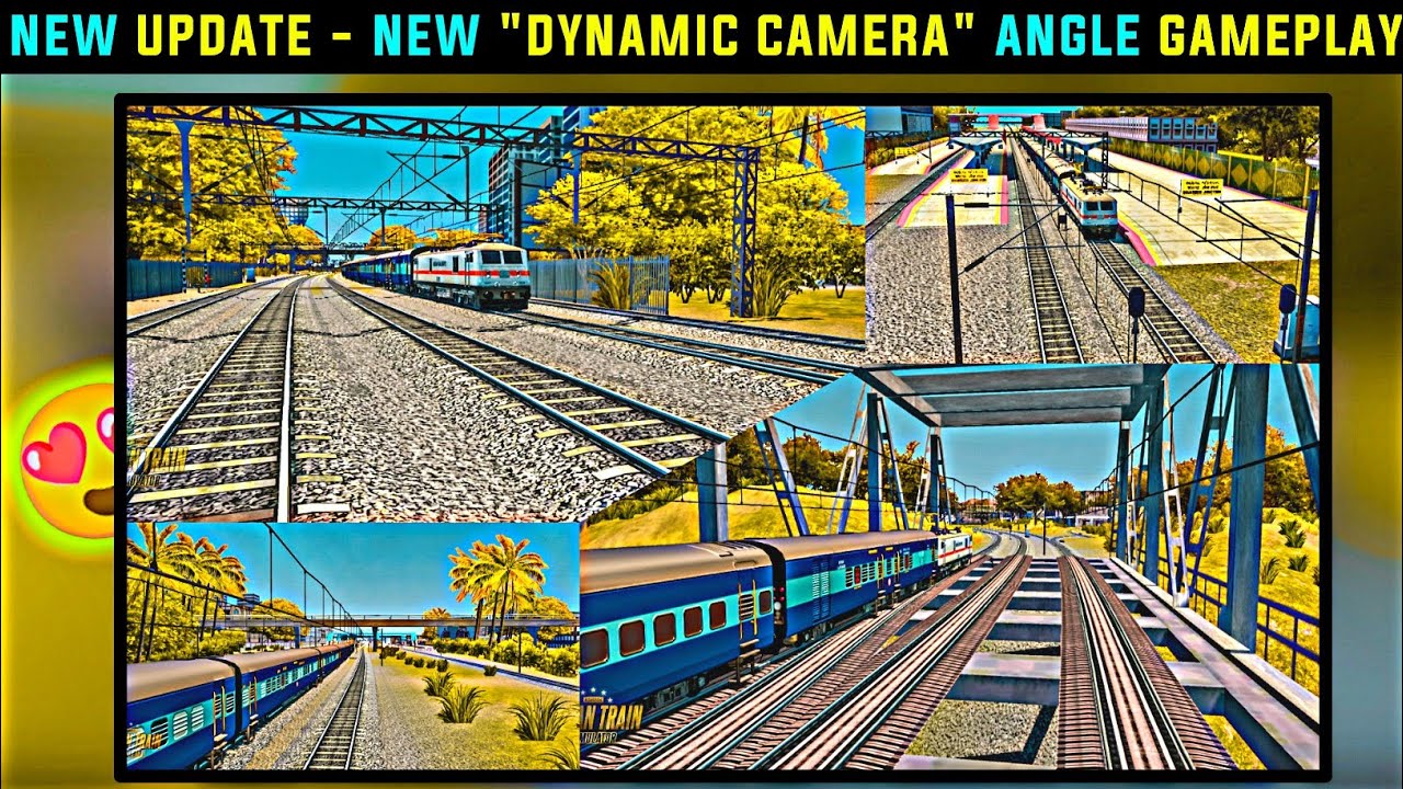 Dynamic Camera Angle Game Indian Train Simulator New Update | New