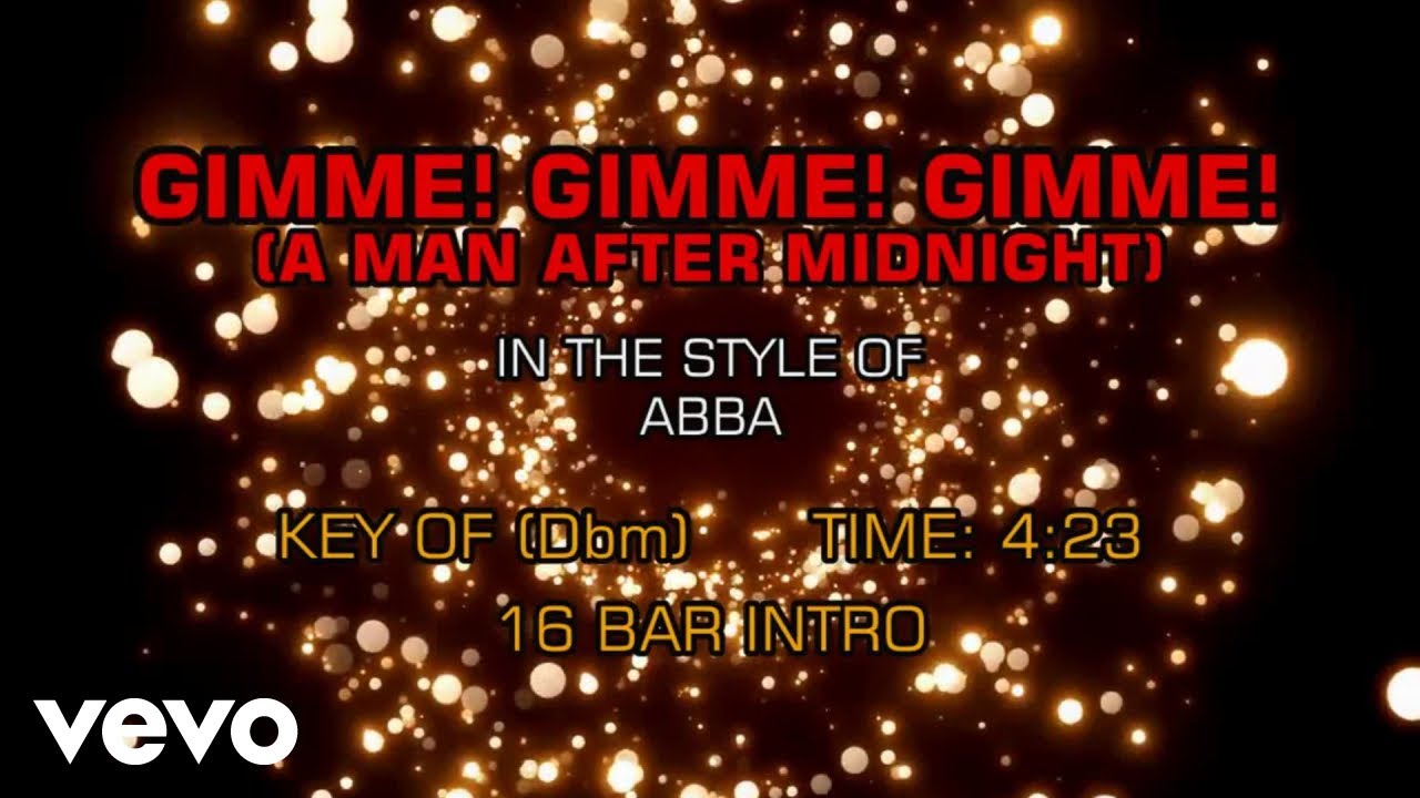 Abba - Gimmie Gimmie Gimmie (Karaoke) Abba - Gimmie Gimmie Gimmie (Karaoke)