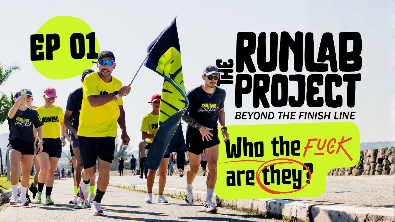 Who The %#*$ Are They? | Episódio 1 – The RunLab Project
