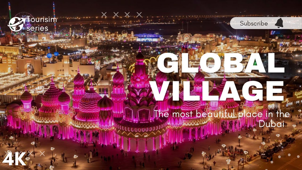 Global Village Dubai 2024 | A World Tour in One Place | 