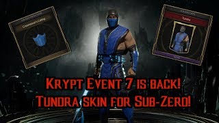 MK11 - Krypt Event #7 Returns! Sub-Zero Tundra Skin! (Ends 9AM CDT) MK11 - Krypt Event #7 Returns! Sub-Zero Tundra Skin! (Ends 9AM CDT)