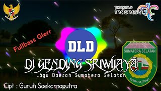 DJ Gending Sriwijaya - Lagu Daerah Sumatera Selatan | Remix Angklung Fullbass Terbaru 2021