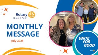 Rotary District 7430 Monthly Message // July 2025