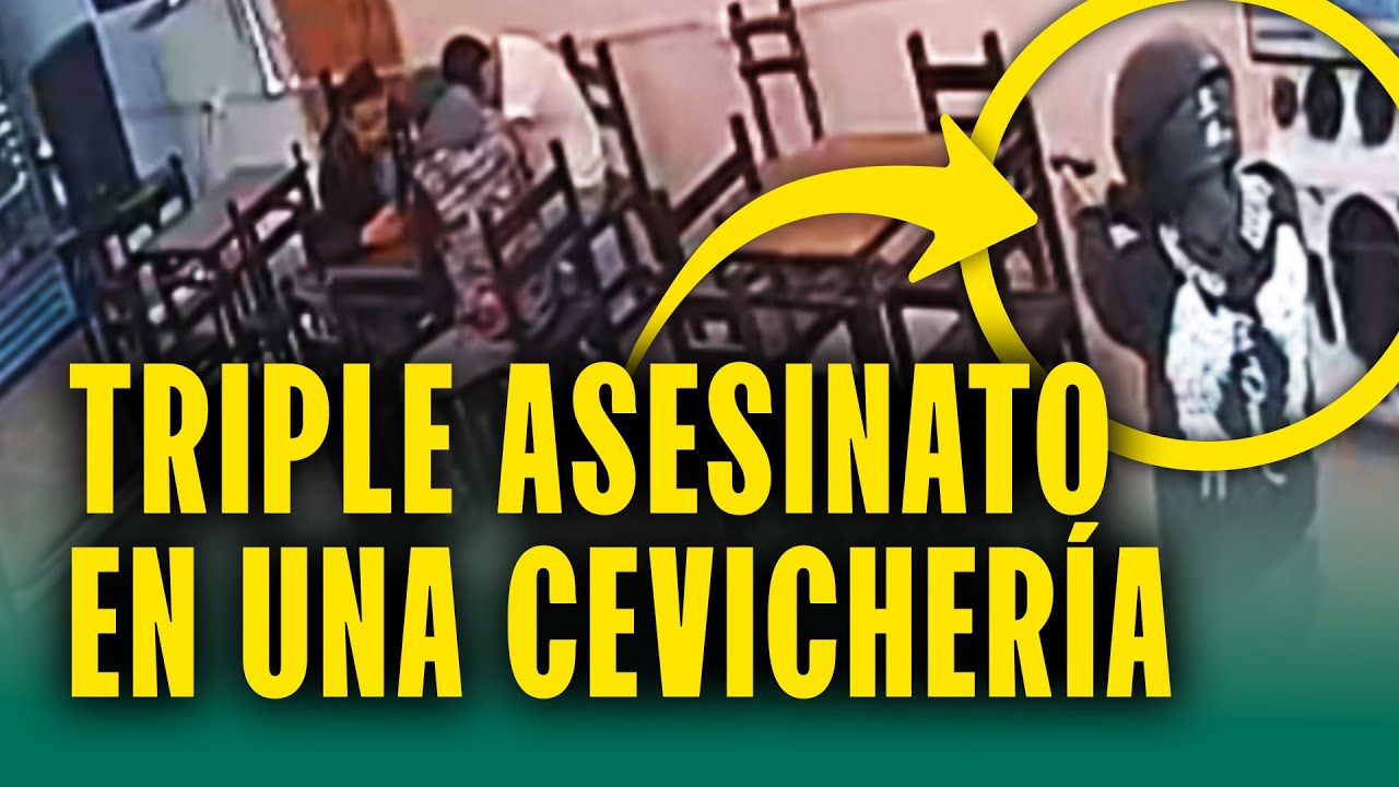 Una de las víctimas trabajaba en municipalidad: Sicario dispara y mata en plena cevichería