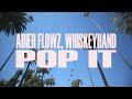 Capture de la vidéo Adieh Flowz, Whiskeyhand - Pop It (Music Video)