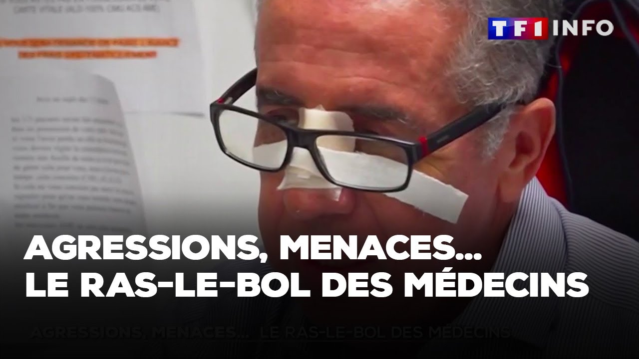 Agressions, menaces... Le ras-le-bol des médecins |TF1 INFO - YouTube
