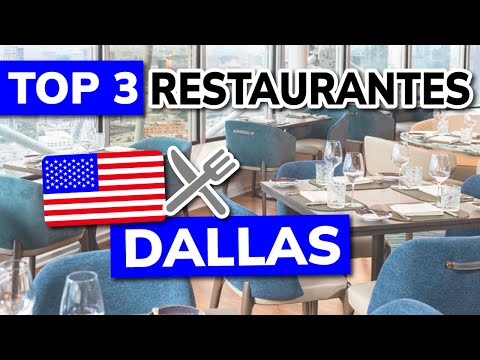 Video: Los mejores restaurantes de Dallas