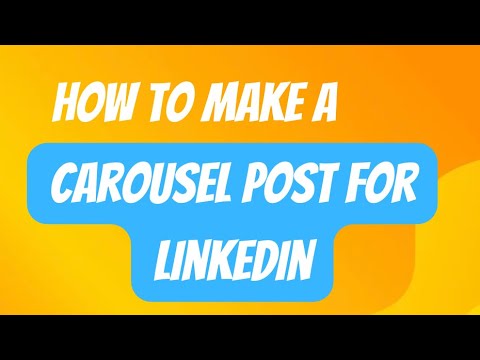 How To Make a Carousel Post For LinkedIn - YouTube