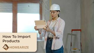 How to Import Products Step by Step | HomeArize Product Import Guide