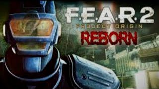 F.E.A.R 2 Reborn: Interval 01: Foxtrot 813 (F.E.A.R Trilogy Part 66)