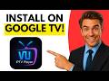 How To Install VU IPTV Player On Google TV (Full Guide 2026)