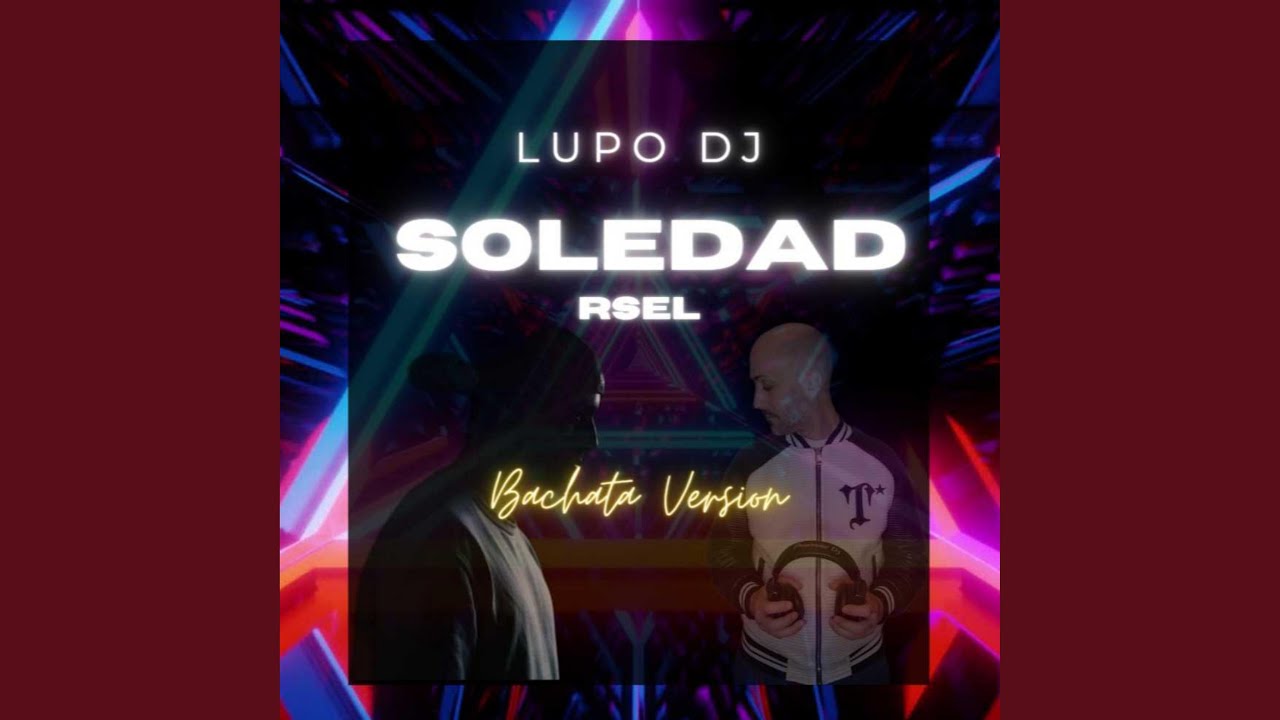 Watch Soledad (Bachata Version) on YouTube Watch Soledad (Bachata Version) on YouTube