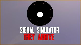 NOISES BEHIND ME | SIGNAL SIMULATOR GAMEPLAY