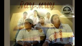 Video thumbnail of "ÑAY - MUY CAÑAR (Fortaleza)"