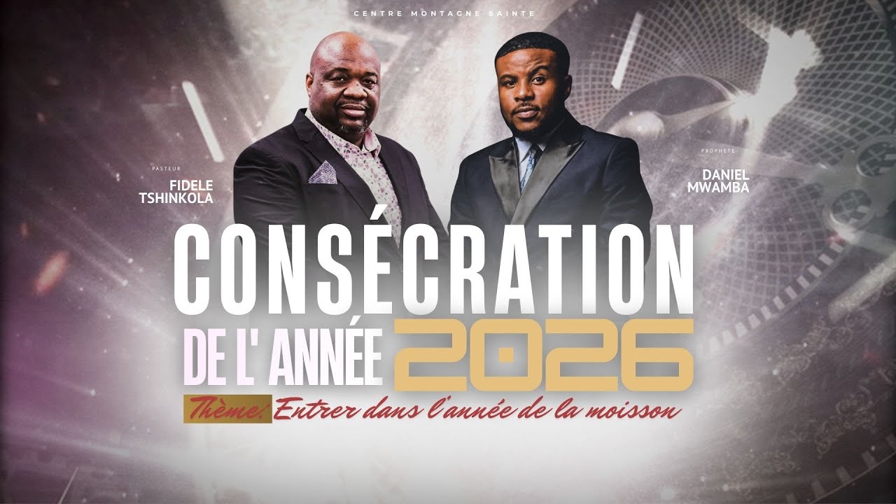 Pst. Fidèle T. & Proph. Daniel Mwamba :  Entrer dans l’année de la moisson