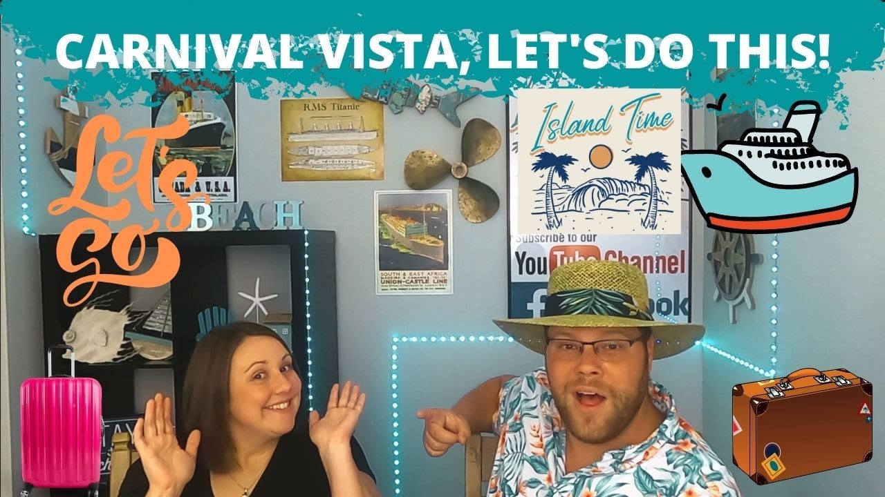 ISLAND TIME PREP/DISCUSSION: CRUISING ON THE CARNIVAL VISTA IN JUST THREE DAYS | MEET AMANDA 🏝⏱