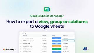 How to export a view, group or subitems to Google Sheets
