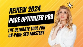 Page Optimizer Pro Review: The Ultimate Tool for On-Page SEO Mastery, Try PageOptimizer Pro free