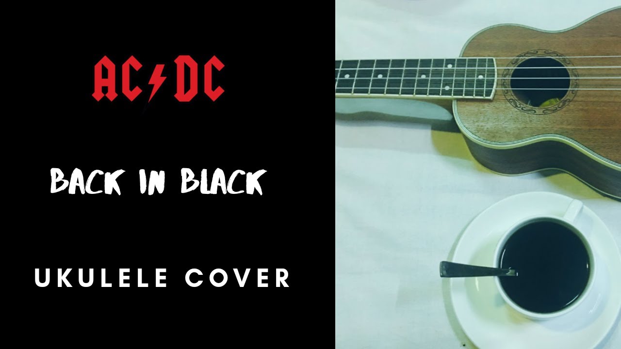 Back in Black | Ukulele Fingerstyle | AC DC | Ukulele Cover (The ...