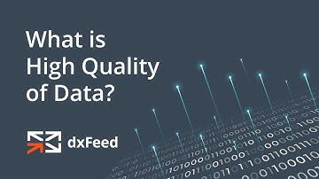 How does dxFeed ensure data is high quality?