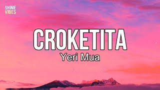 Yeri Mua - Crokea Lyrics Tengo Un Party, Molly, Mari