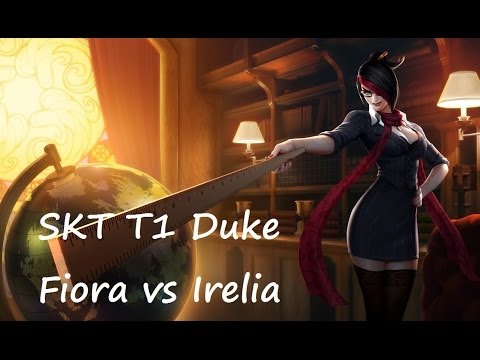 Lol 2016 Replays - SKT T1 Duke Fiora vs Irelia KR LOL Challenger - Tiền Zombie v5