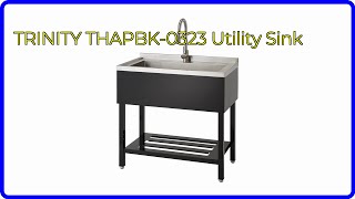 REVIEW (2026): TRINITY THAPBK-0323 Utility Sink. ESSENTIAL details.