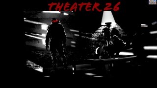 Prototype 2 Remaster - Theater 26