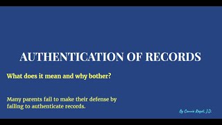 Family Forward Training 4 - Authentication of Records