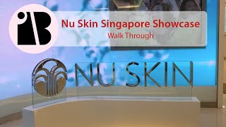 Nu Skin Singapore Showcase – Walk Through