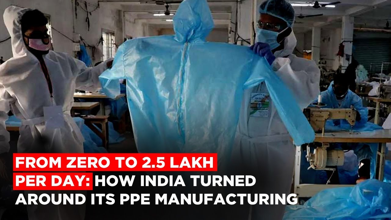 Coronavirus India: How India Turned Around Its PPE Manufacturing