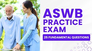 ASWB Practice Test   Social Worker Study Guide & Review 25 Fundamental Questions