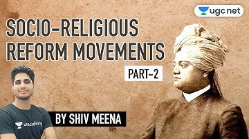 07:00 PM - JRF 2021 Paper - 2 | History by Shiv Meena | Socio-Religious Reform Movements (Part-2)